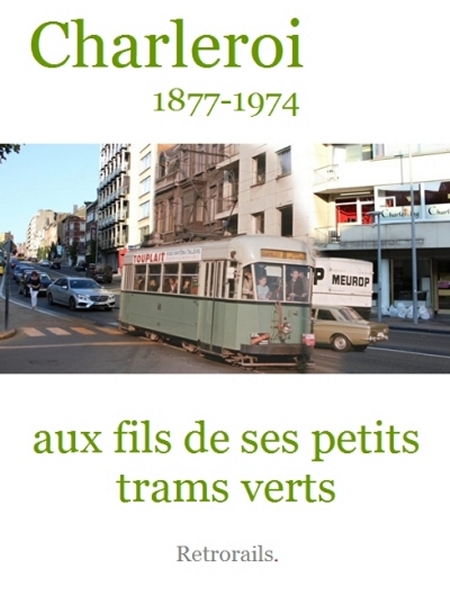 Charleroi aux fils de ses petits trams verts 2024